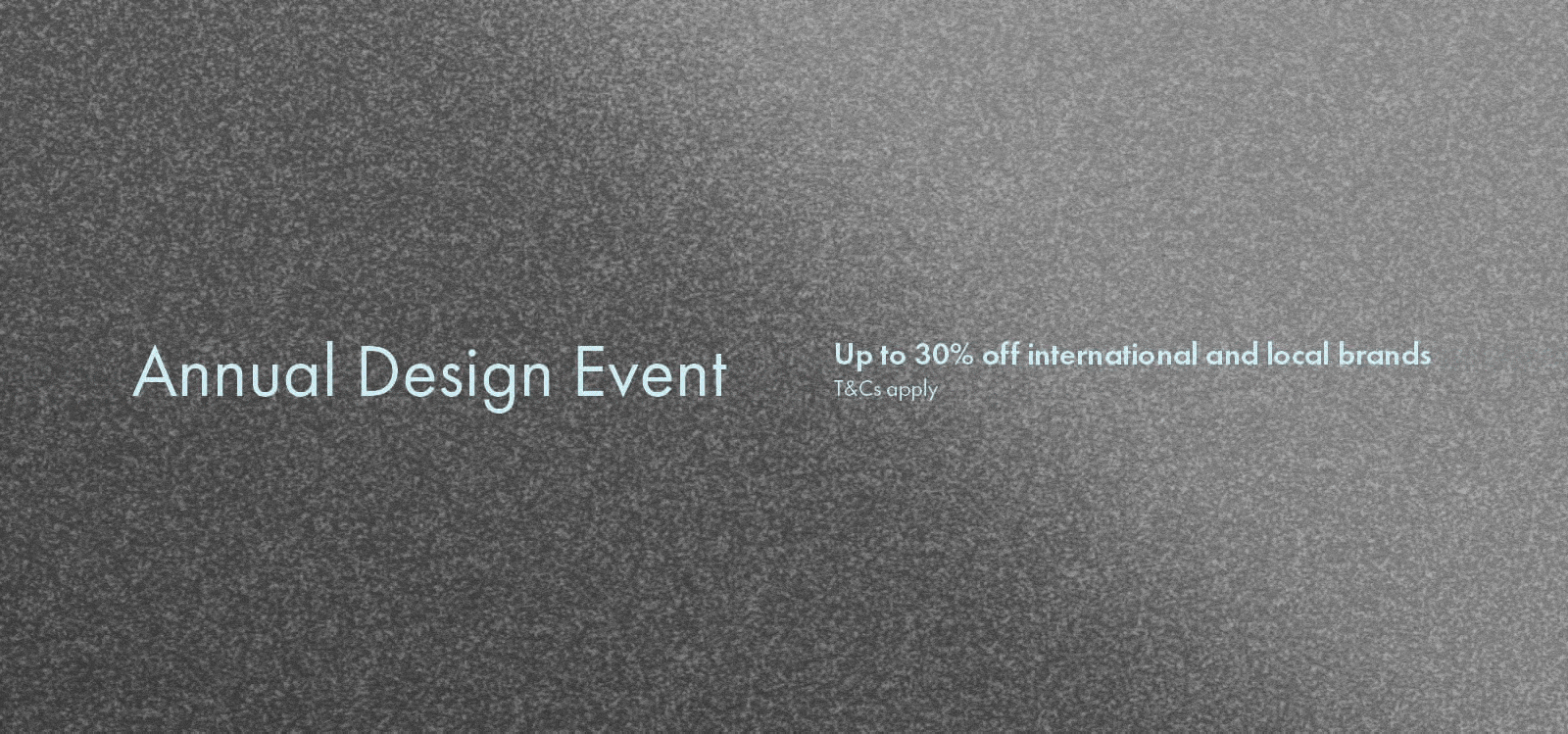 EOFY up to 30% off Storewide | Annual Design Event