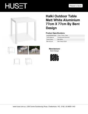 Tear Sheet: Halki Outdoor Table Matt White Aluminium 77cm x 77cm By Bent Design