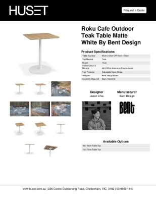 Tear Sheet: Roku Cafe Outdoor Teak Table Matte White by Bent Design